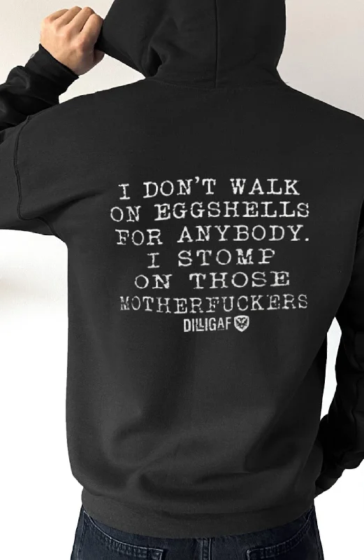 Men's Hoodies with Embroidered PatchesI don't walk on eggshells Pullover Hoodie